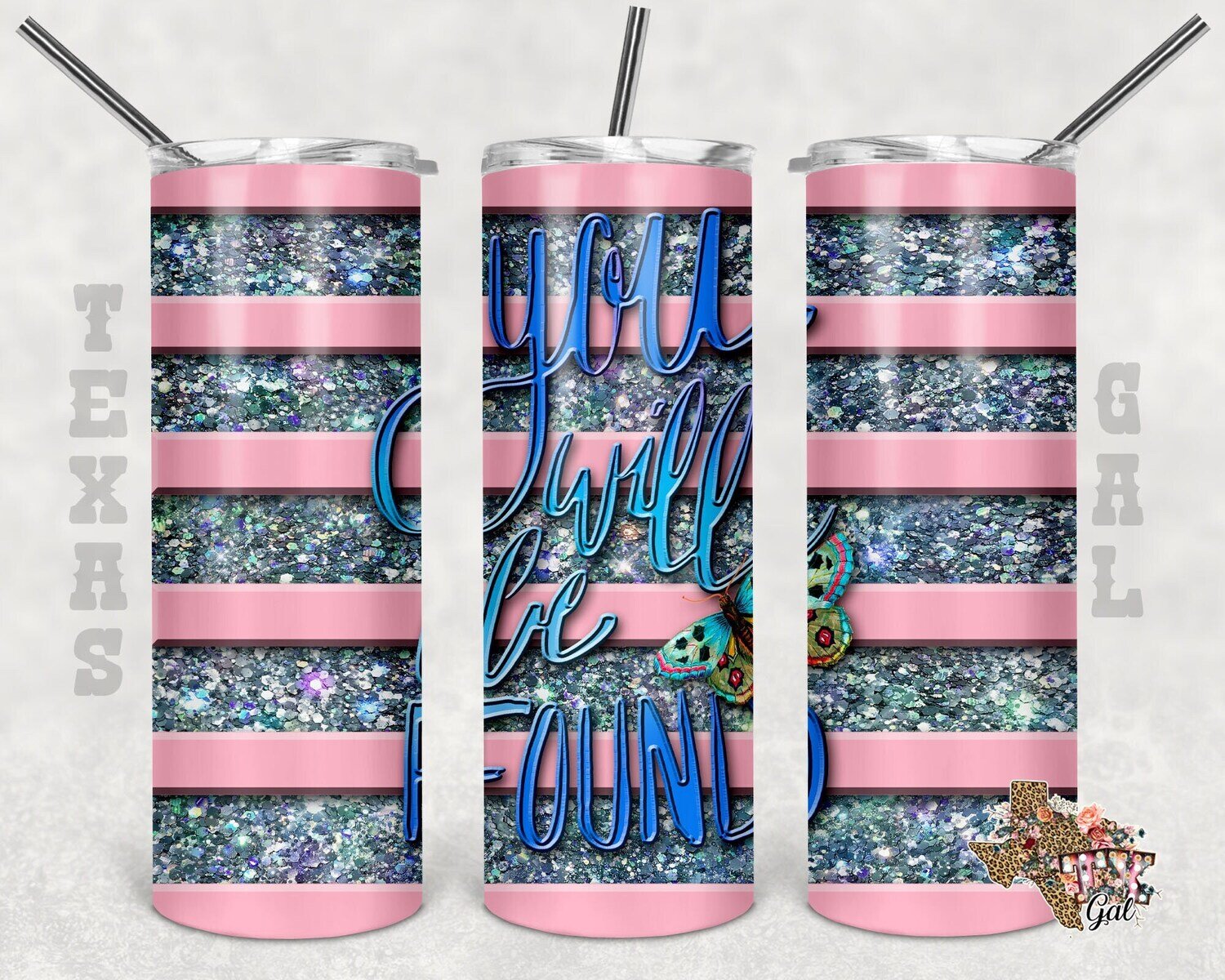 You will be found, Inspirational, Tumbler design, 20 oz skinny tumbler design, tumbler, sublimation, digital download, PNG