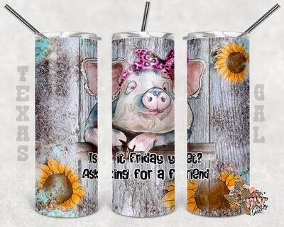 20 oz Skinny Tumbler Is It Friday Yet Pig Sunflowers Seamless Sublimation Design PNG Instant DIGITAL ONLY