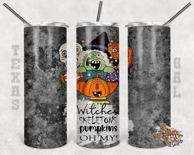 20 oz Skinny Tumbler Halloween Witches Skeletons Pumpkins Oh My Sublimation Design PNG Instant DIGITAL ONLY