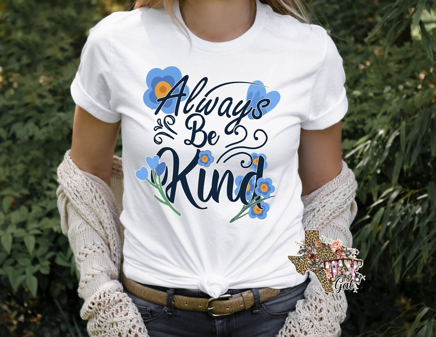 Always Be Kind T-shirt sublimation digital download PNG