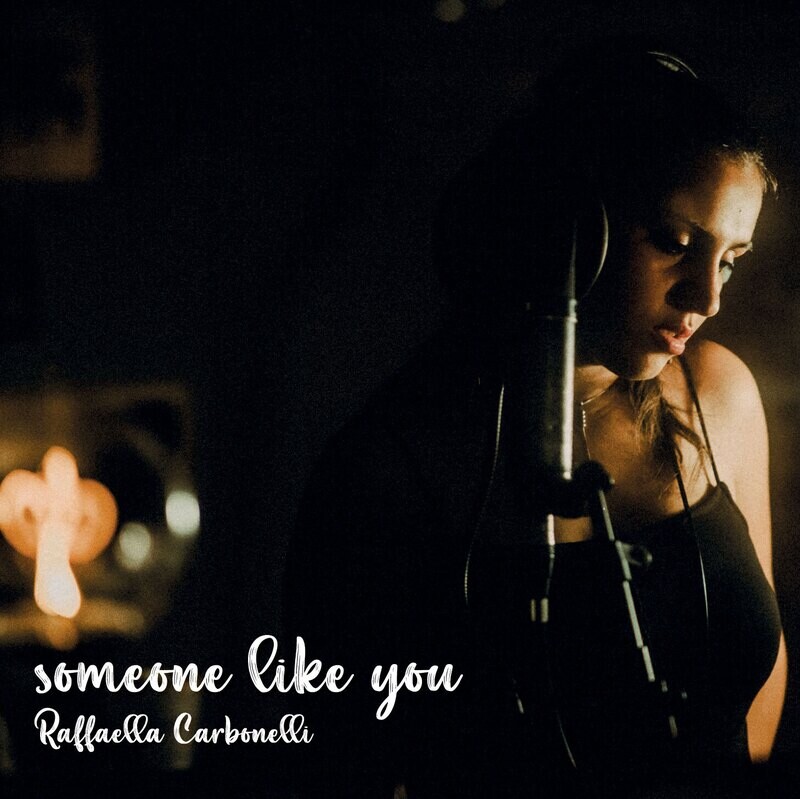 RAFFAELLA CARBONELLI - SOMEONE LIKE YOU