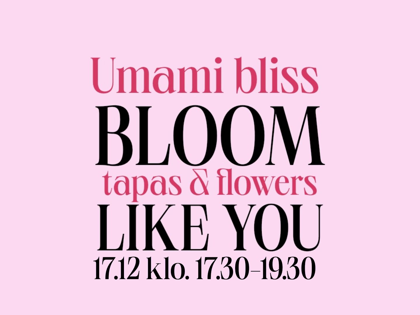 Tapas &amp; Flower Kukka-asetelma joulupöytään 17.12 klo.17.30-19.00