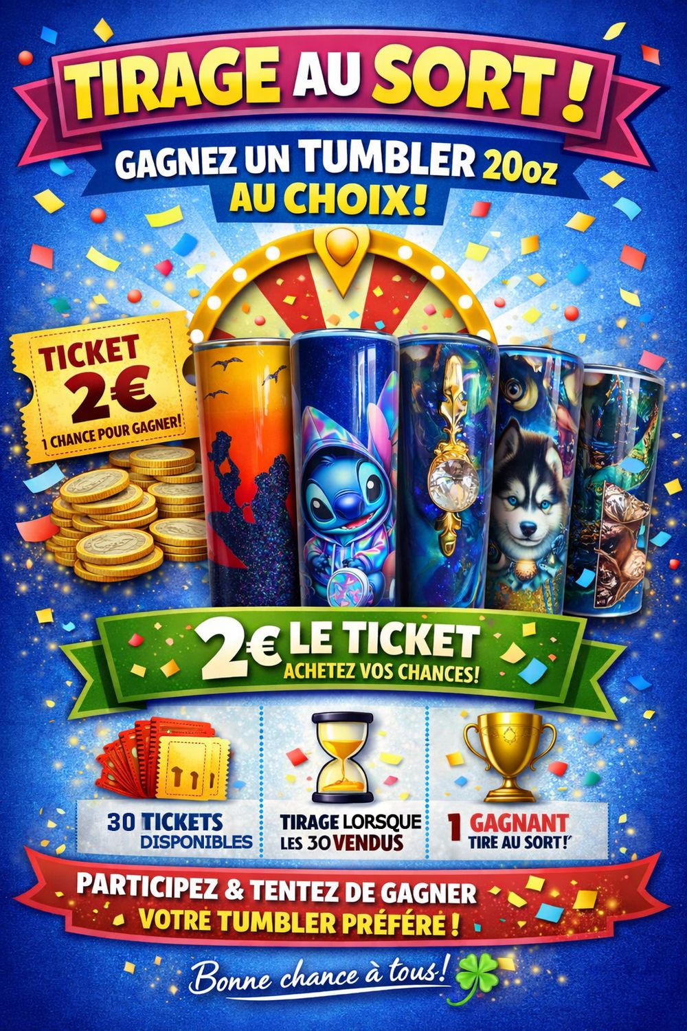 Ticket de Tirage au Sort – Gagnez un Tumbler 20oz au Choix
