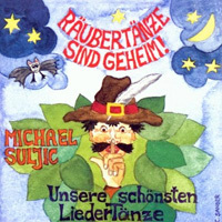 Räubertänze sind geheim [CD/MC/Buch]