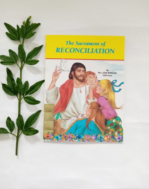 The Sacrament of RECONCILIATION