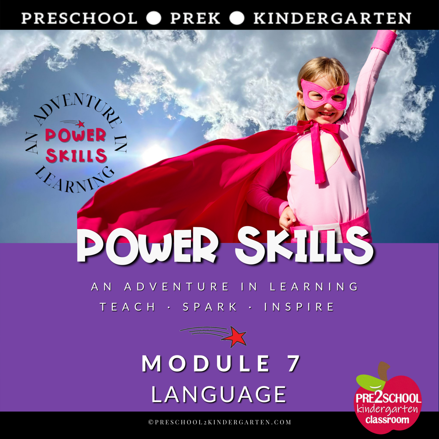 POWER SKILLS MODULE 7 – LANGUAGE LITERACY SKILLS