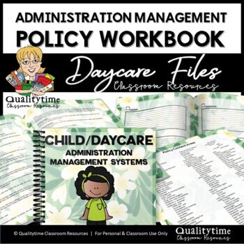 DAYCARE CHILD CARE ADMINISTRATION POLICY WORKBOOK - GREEN FLORAL