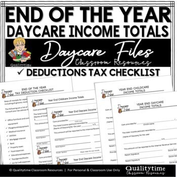 DAYCARE TAX END OF THE YEAR TOTALS AND NOTICE TAX DEDUCTIONS CHECKLIST