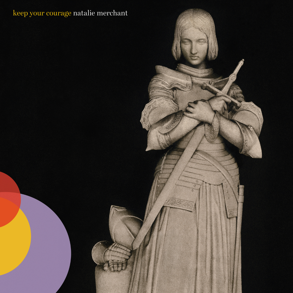 MERCHANT, NATALIE - KEEP YOUR COURAGE (GEKLEURD)