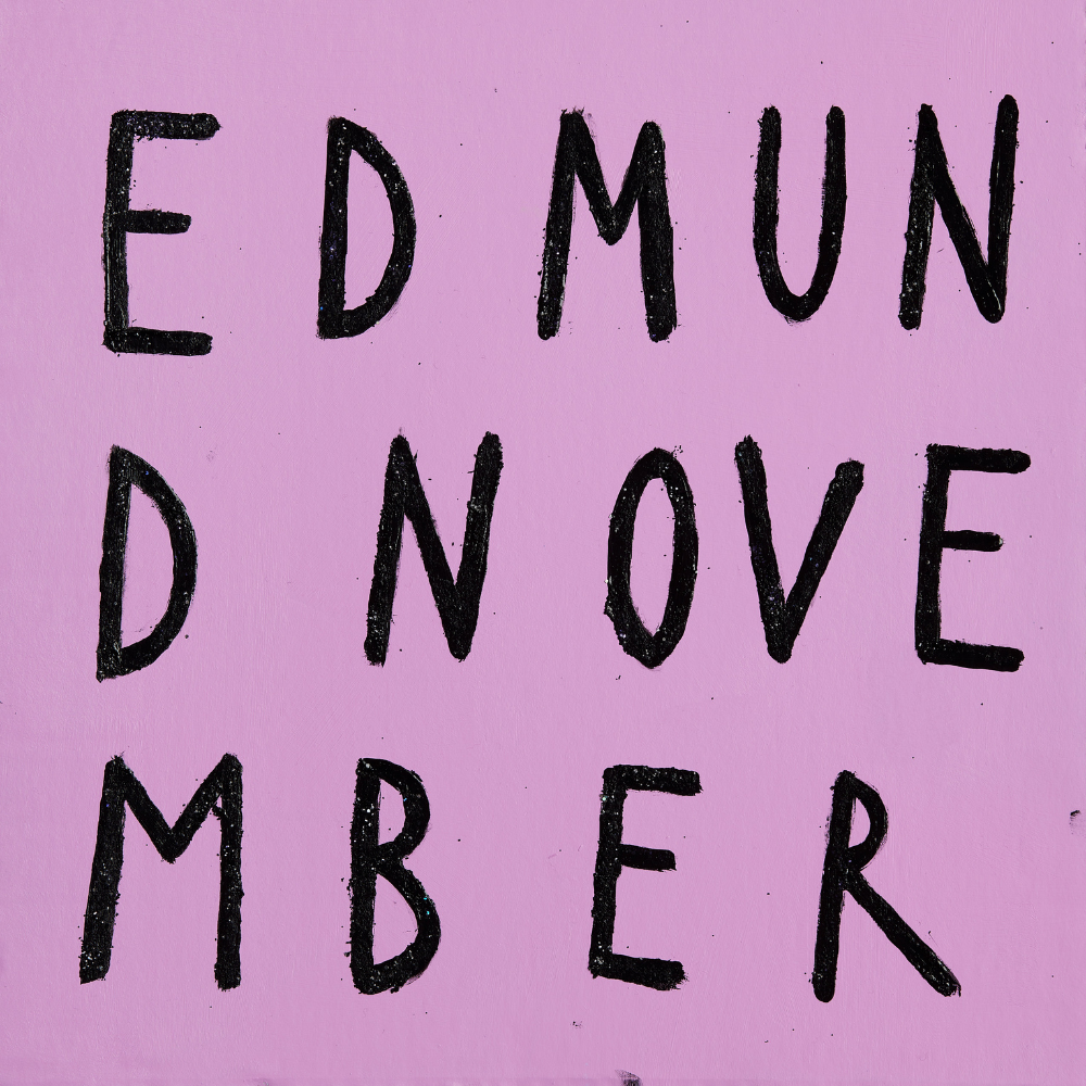 EDMUND NOVEMBER - EDMUND NOVEMBER
