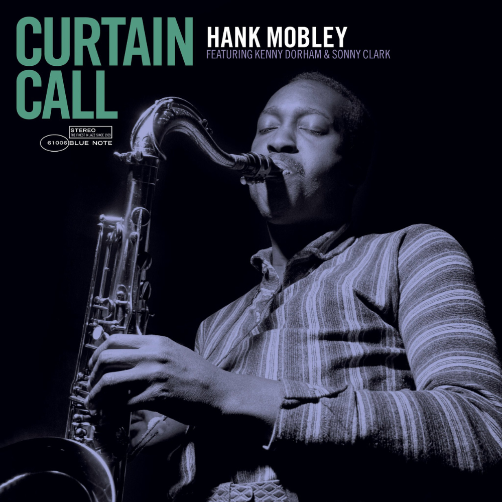 MOBLEY, HANK - CURTAIN CALL