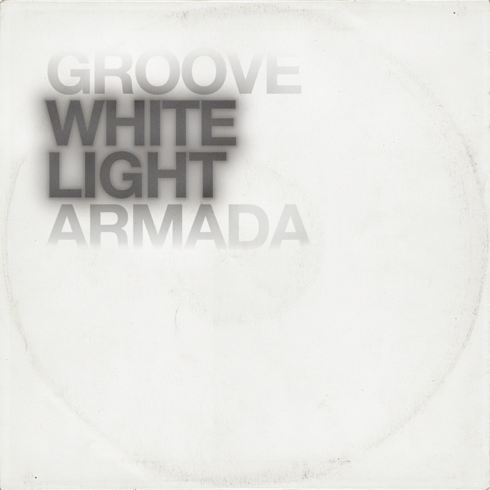 GROOVE ARMADA - WHITE LIGHT (GEKLEURD)