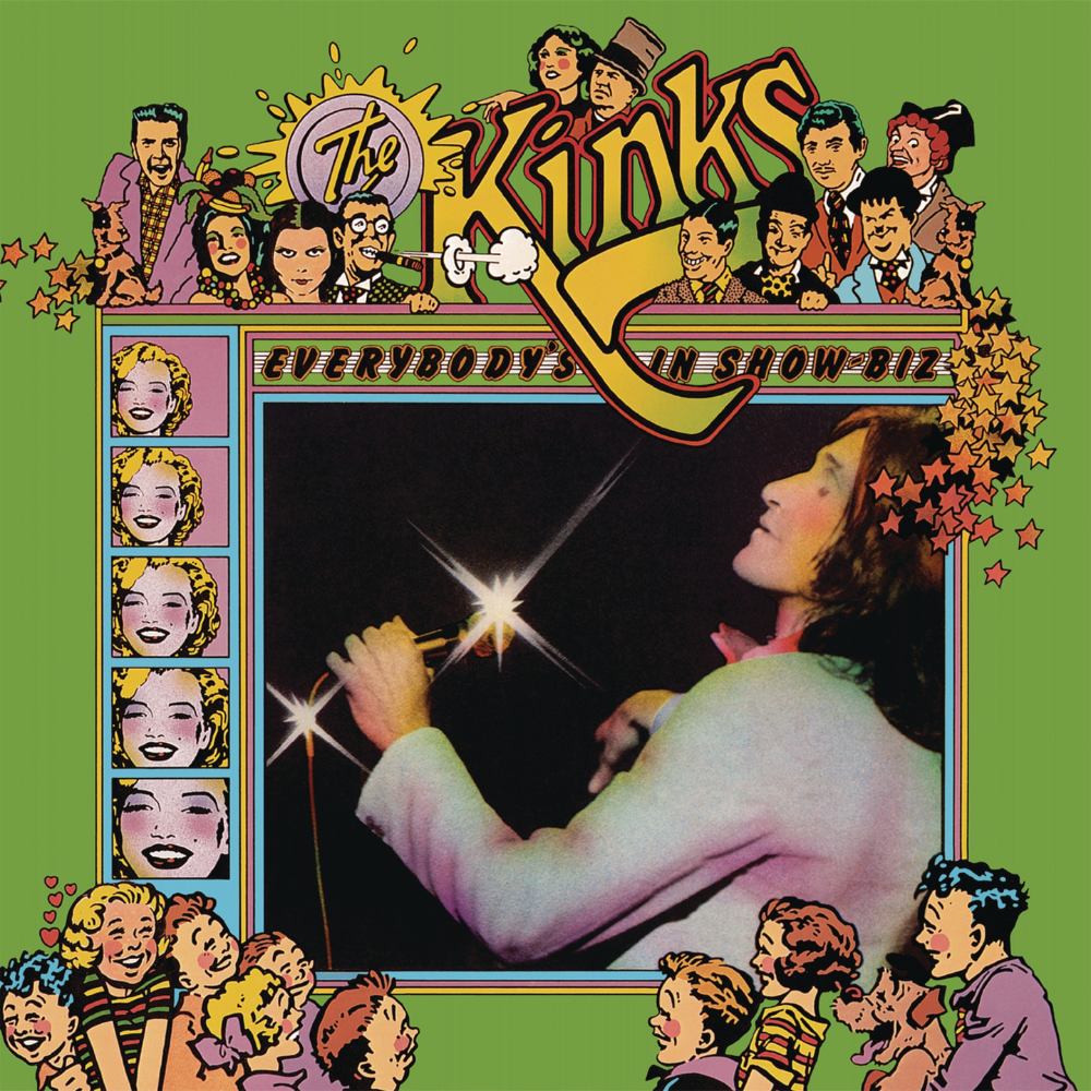 KINKS - EVERYBODY&#39;S IN SHOW-BIZ - EVERYBODY&#39;S A STAR