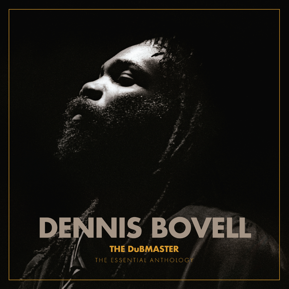 BOVELL, DENNIS - THE DUBMASTER: THE ESSENTIAL ANTHOLOGY