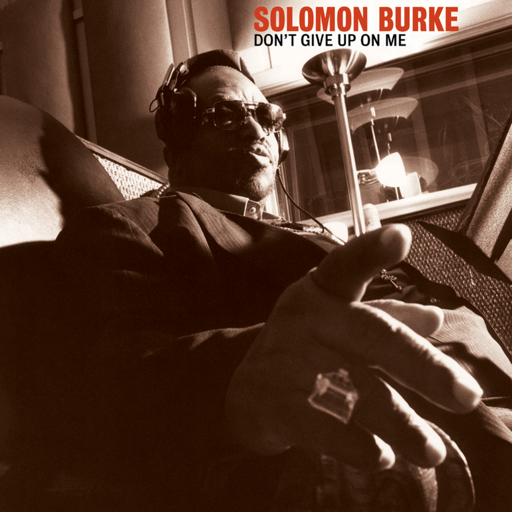 BURKE, SOLOMON - DON&#39;T GIVE UP ON ME (20TH ANNIVERSARY) (GEKLEURD)