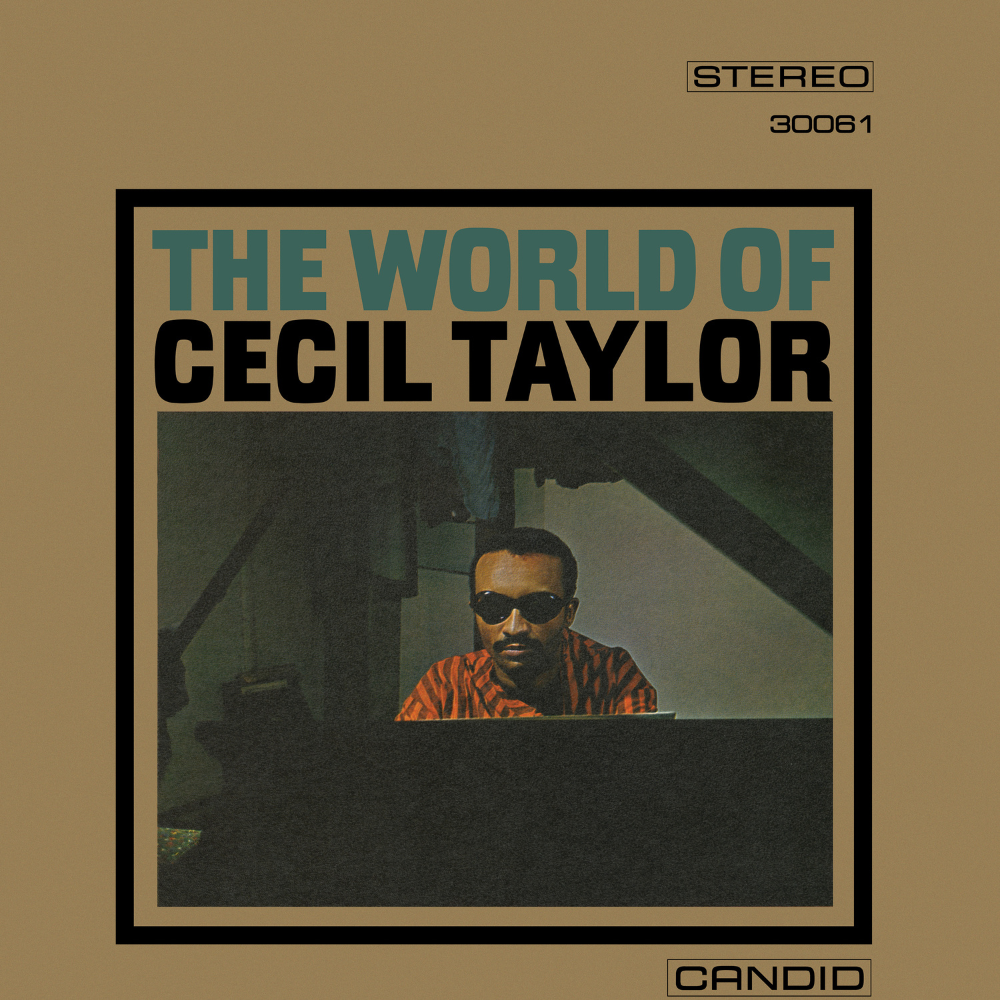 TAYLOR, CECIL - THE WORLD OF CECIL TAYLOR