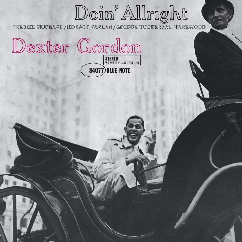 GORDON, DEXTER - DOIN&#39; ALRIGHT