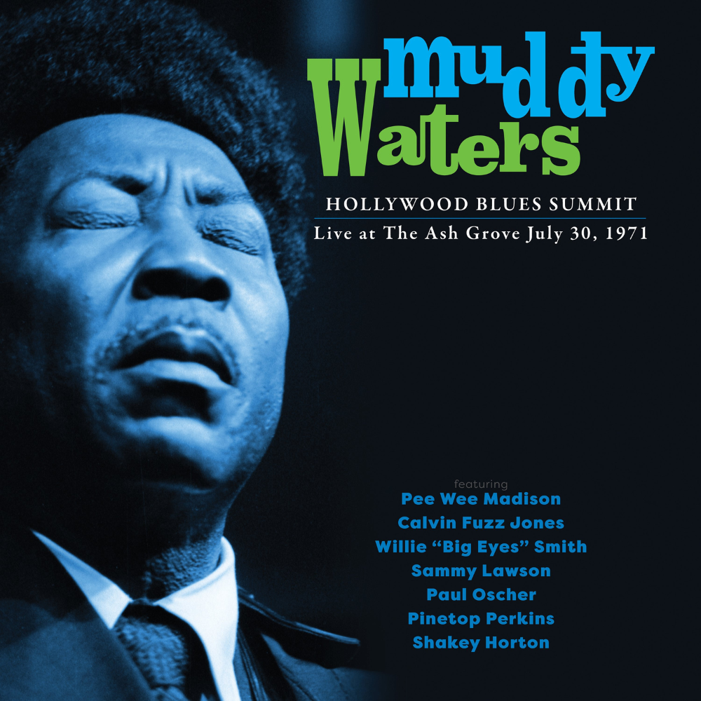 WATERS, MUDDY - HOLLYWOOD BLUES SUMMIT