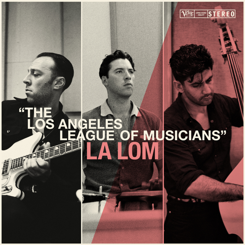 LA LOM - THE LOS ANGELES LEAGUE OF MUSICIANS