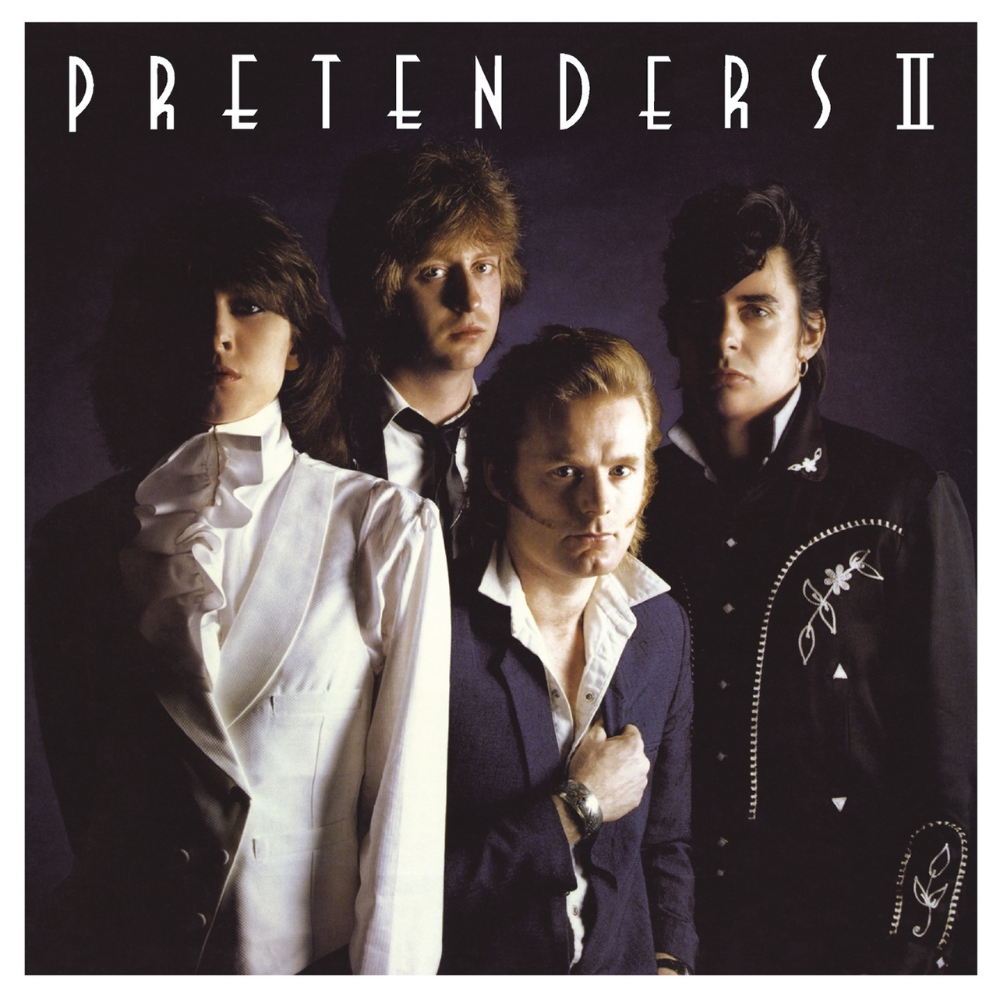 PRETENDERS - PRETENDERS II (40TH ANNIVERSARY)