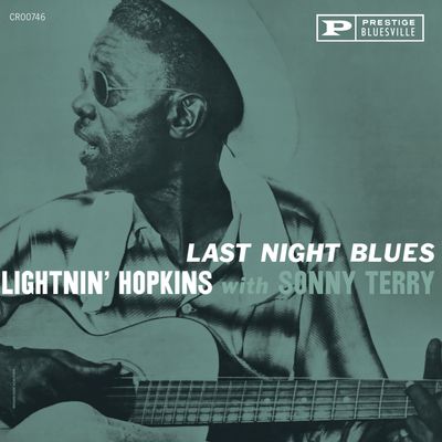 HOPKINS, LIGHTNIN' &amp; SONNY TERRY - LAST NIGHT BLUES