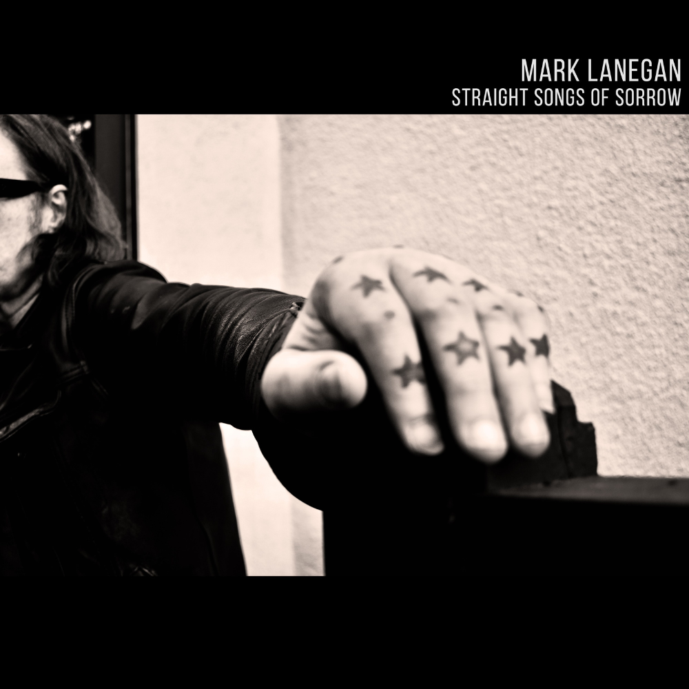 LANEGAN, MARK - STRAIGHT SONGS OF SORROW