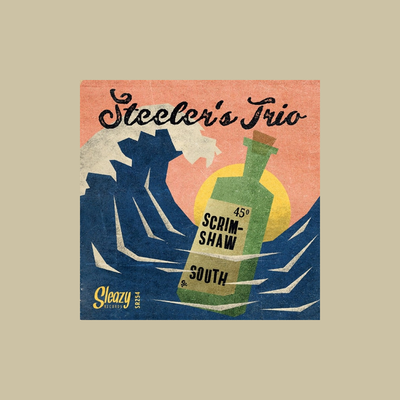 STEELER&#39;S TRIO - SCRIMSHAW + SOUTH