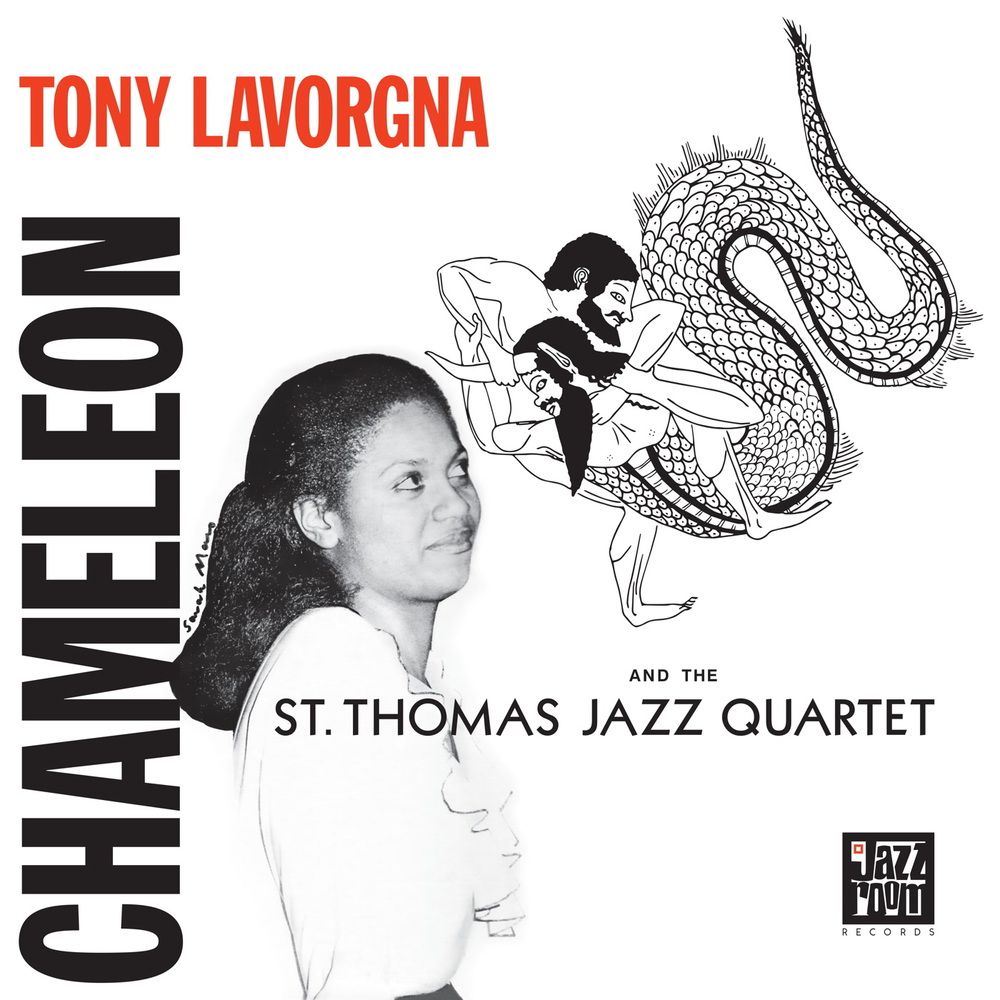 LAVORGNA, TONY &amp; THE ST. THOMAS QUARTET - CHAMELEON