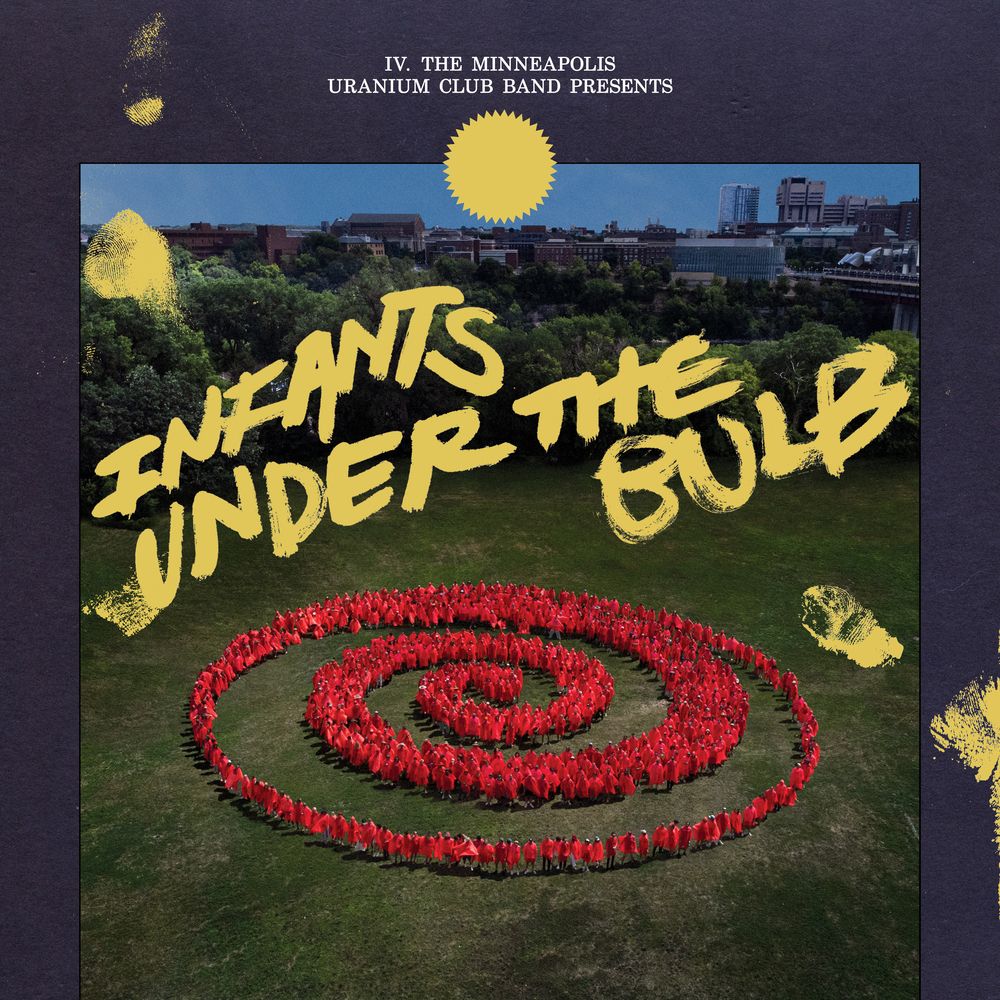 URANIUM CLUB - INFANTS UNDER THE BULB
