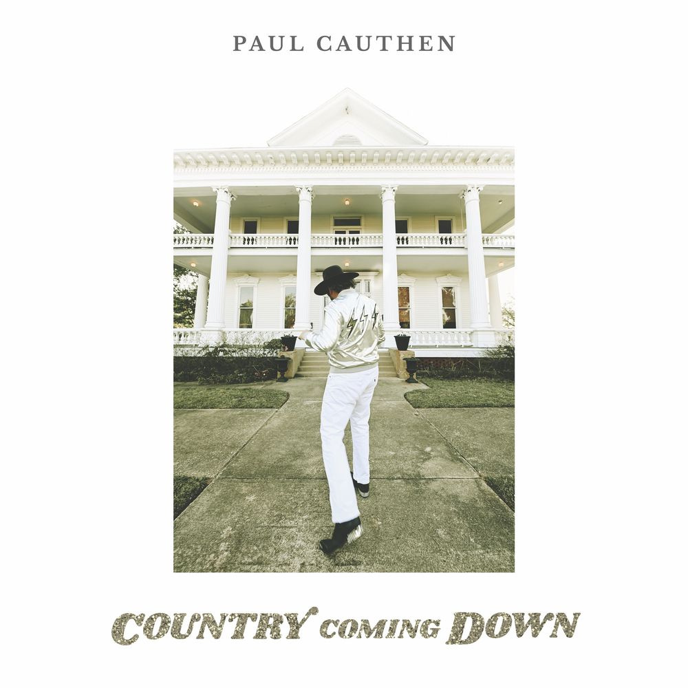 CAUTHEN, PAUL - COUNTRY COMING DOWN