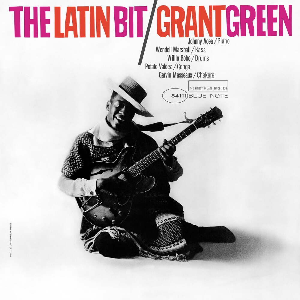 GREEN, GRANT - THE LATIN BIT