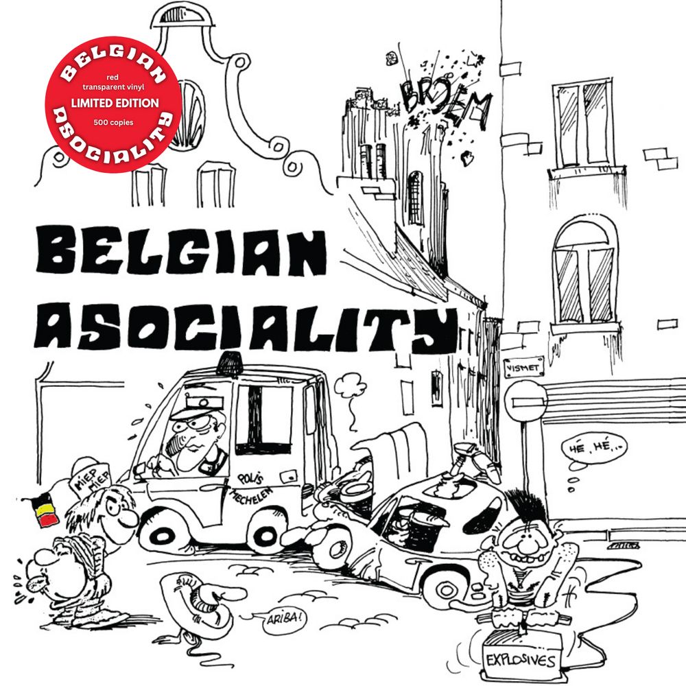 BELGIAN ASOCIALITY - BELGIAN ASOCIALITY (GEKLEURD)