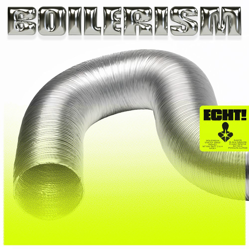 ECHT! - BOILERISM