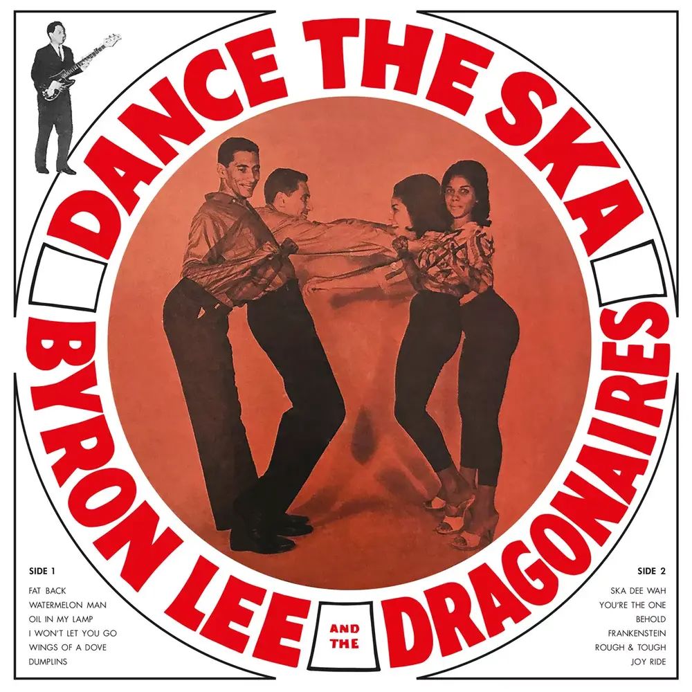 LEE, BYRON &amp; THE DRAGONAIRES - DANCE THE SKA