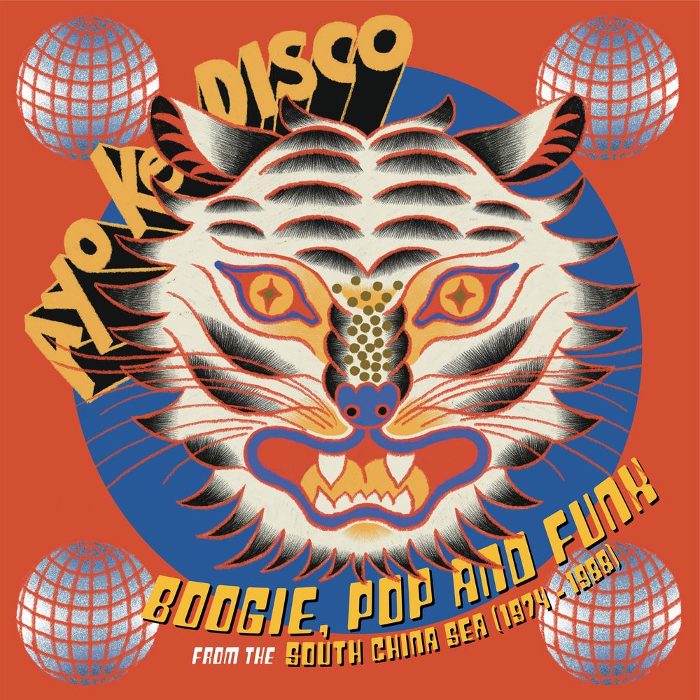 VARIOUS ARTISTS - AYO KE DISCO: BOOGIE, POP &amp; FUNK FROM THE SOUTH CHINA SEA (1974-88)