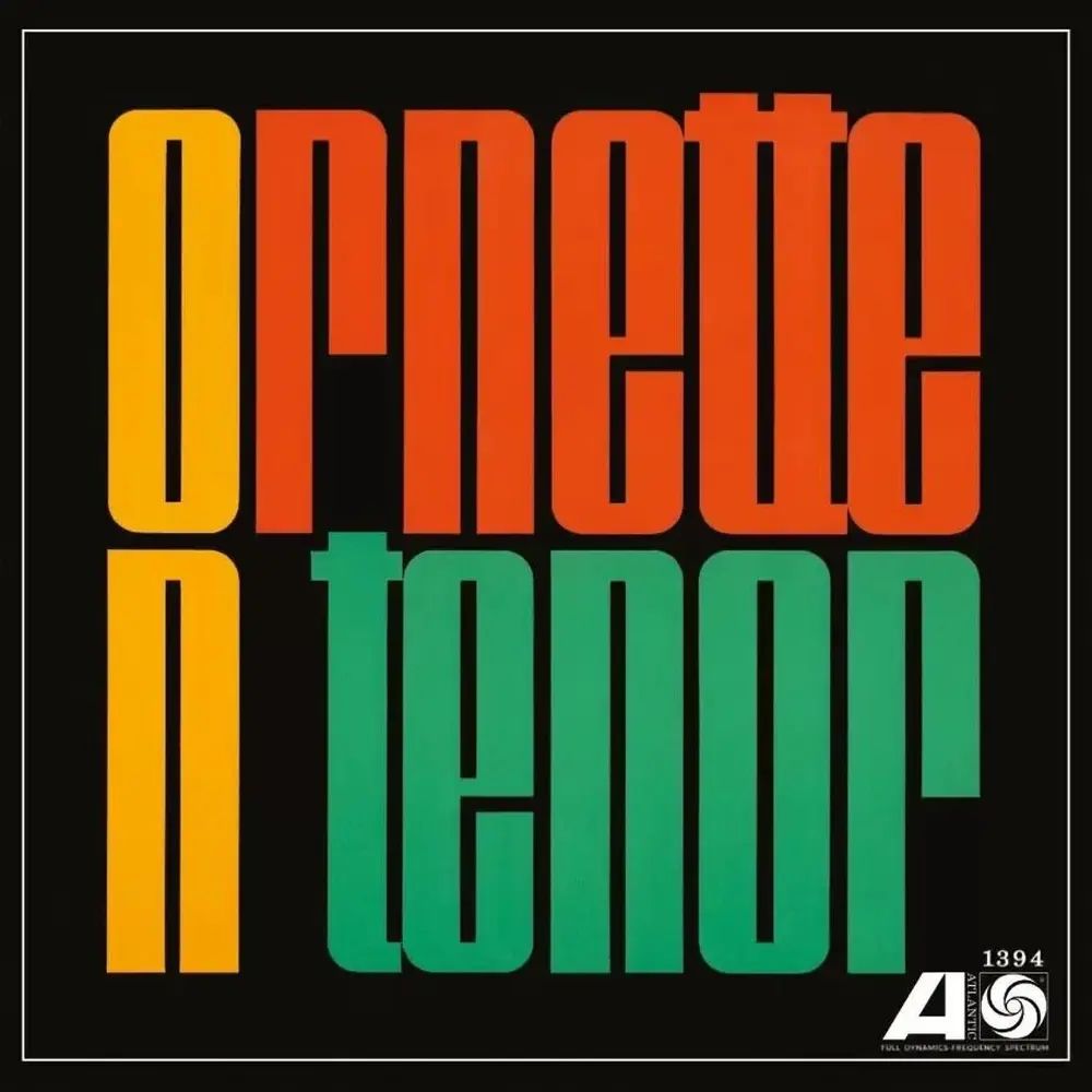 COLEMAN, ORNETTE - ORNETTE ON TENOR