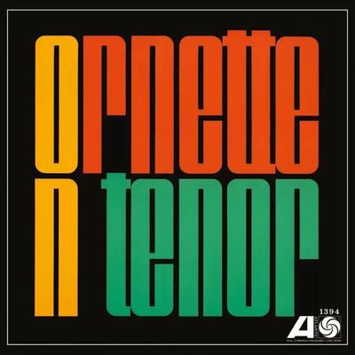 COLEMAN, ORNETTE - ORNETTE ON TENOR