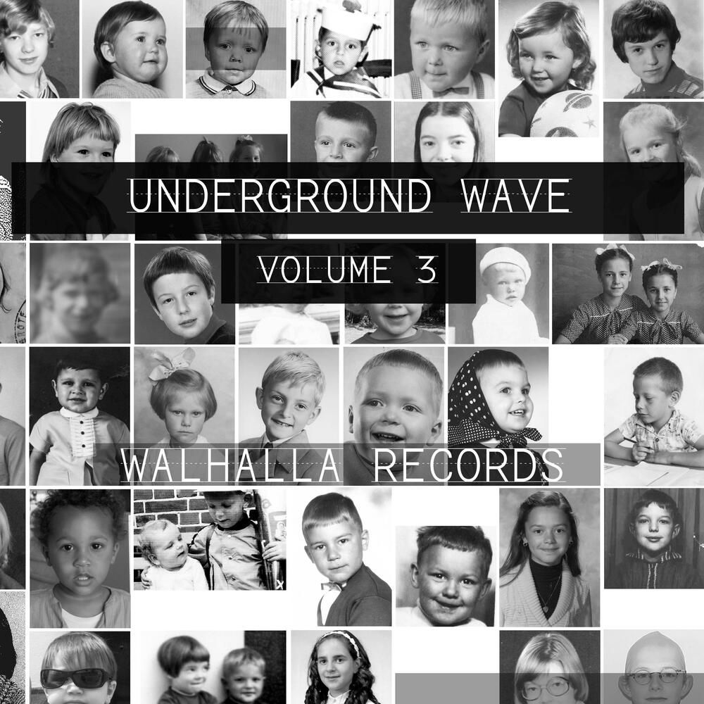 VARIOUS ARTISTS - UNDERGROUND WAVE VOLUME 3