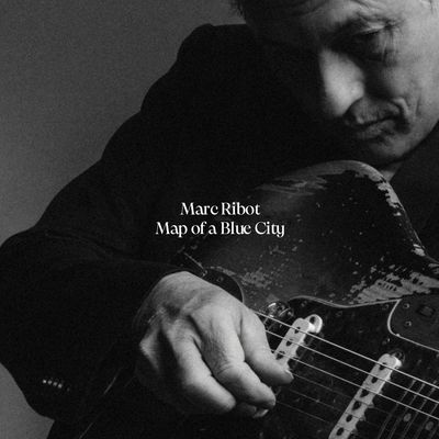 RIBOT, MARC - MAP OF A BLUE CITY