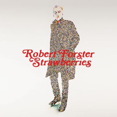 FORSTER, ROBERT - STRAWBERRIES