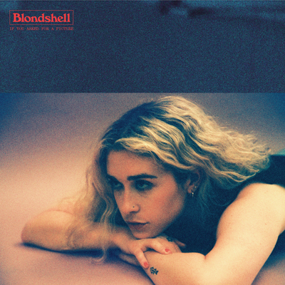 BLONDSHELL - IF YOU ASKED FOR A PICTURE (GEKLEURD)