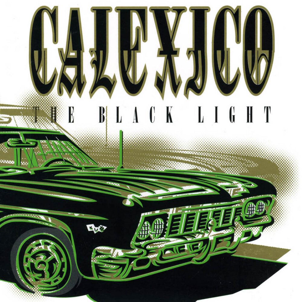 CALEXICO - THE BLACK LIGHT (GEKLEURD)
