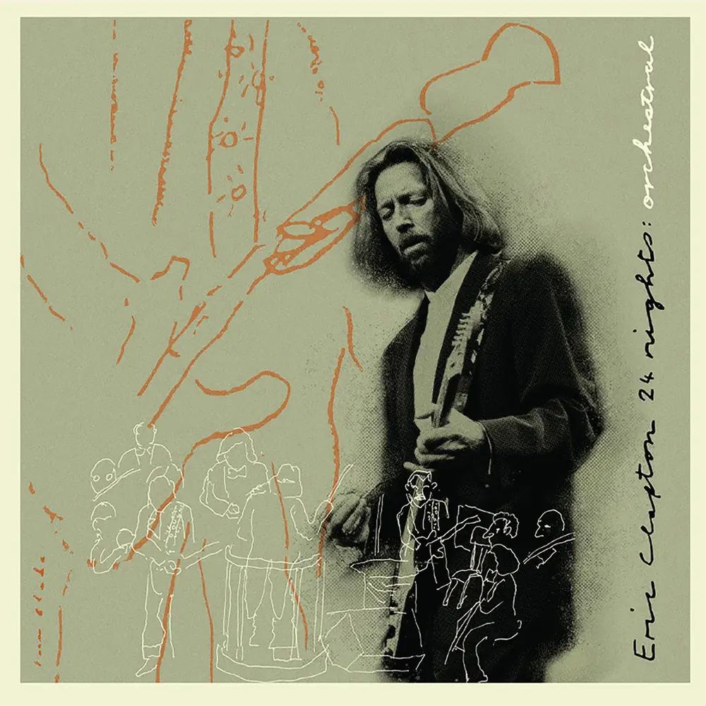CLAPTON, ERIC - 24 NIGHTS: ORCHESTRAL