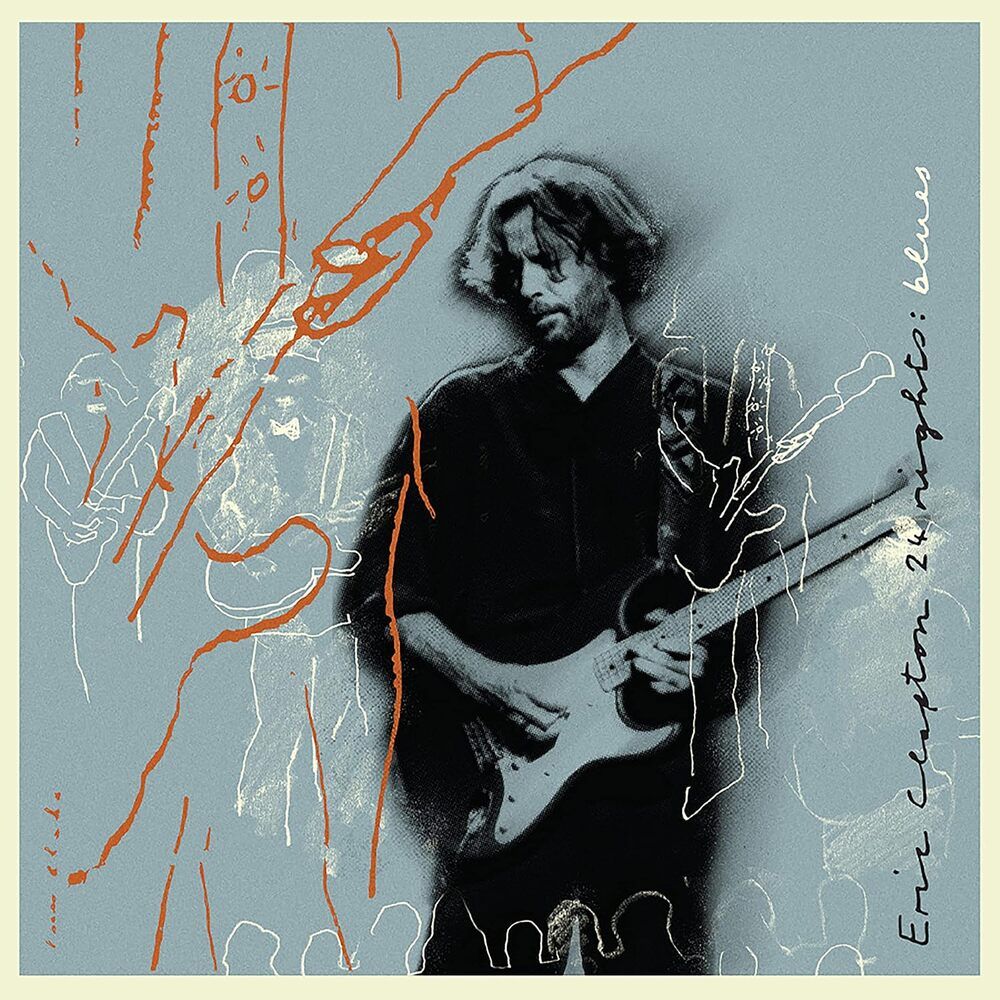 CLAPTON, ERIC - 24 NIGHTS: BLUES