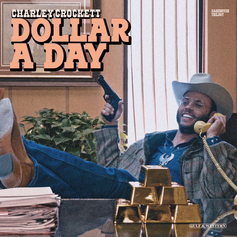 CROCKETT, CHARLEY - DOLLAR A DAY