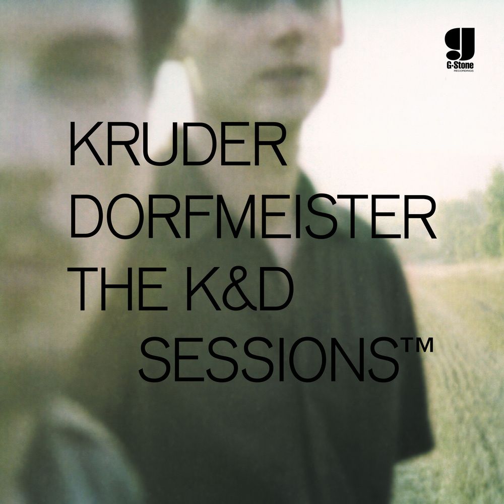 KRUDER &amp; DORFMEISTER - THE K&amp;D SESSIONS™