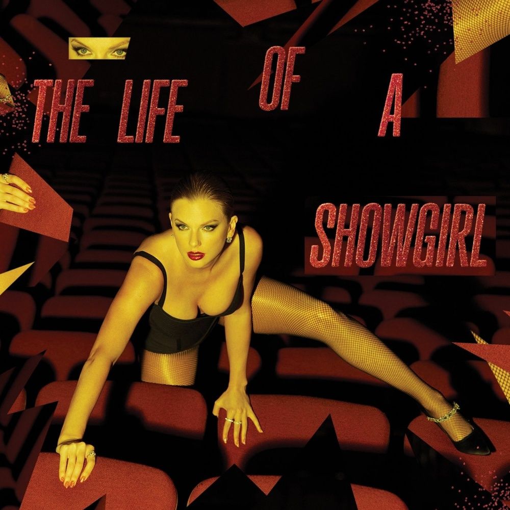 SWIFT, TAYLOR - THE LIFE OF A SHOWGIRL (IT&#39;S FRIGHTENING)