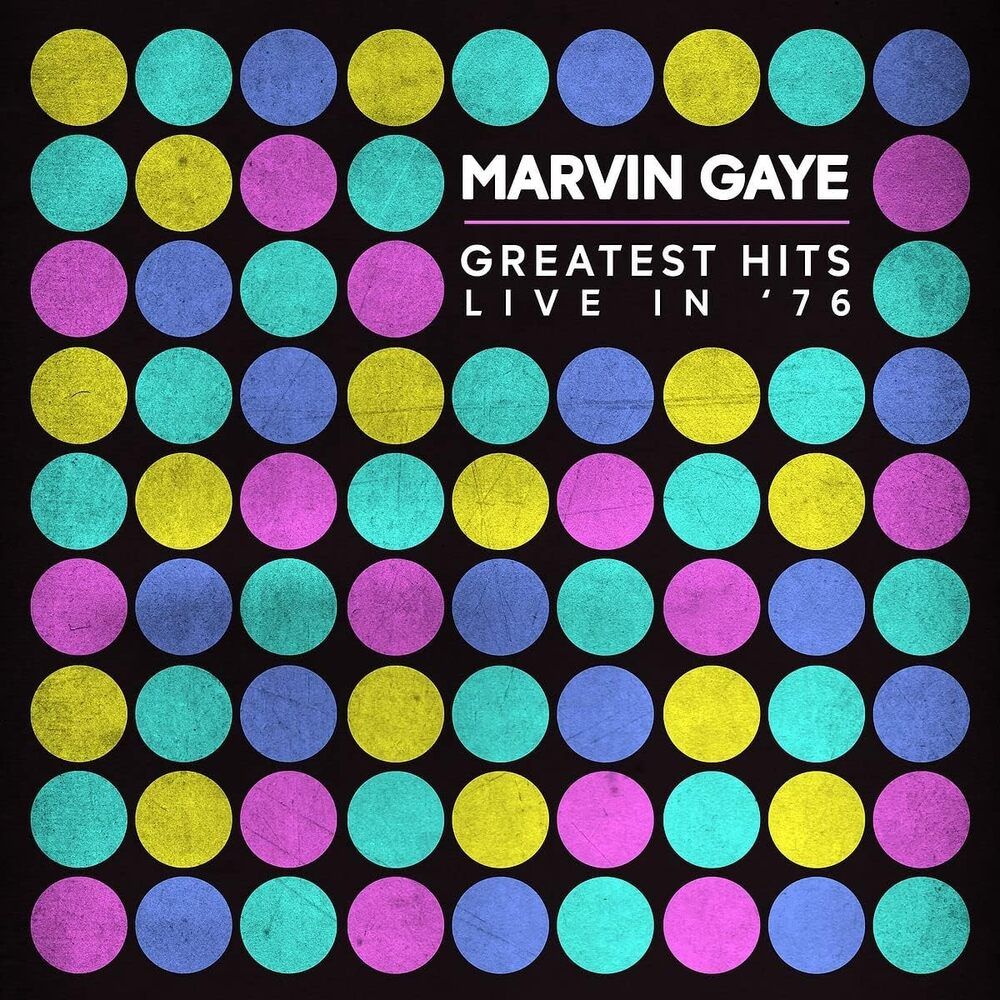 GAYE, MARVIN - GREATEST HITS LIVE IN 1976