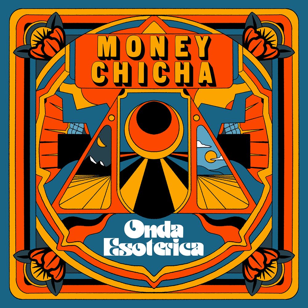 MONEY CHICHA - ONDA ESOTÉRICA