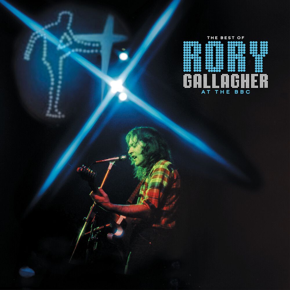 GALLAGHER, RORY - THE BEST OF RORY GALLAGHER AT THE BBC